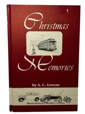 Christmas Memories by A. C. Greene (1996, Hardcover)